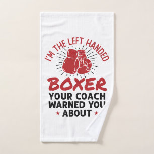 I'm the Left Handed Boxer Funny Southpaw Boxing Hand Towel