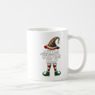 I'm The Little Sister Elf Family Matching Group Ch Coffee Mug