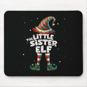 I'm The Little Sister Elf Family Matching Group Ch Mouse Mat