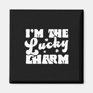 I'm The Lucky Charm Funny Patricks Day Magnet