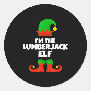 I'm The Lumberjack Elf Family Pajama Christmas Fun Classic Round Sticker