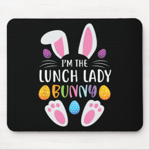 I'm The Lunch Lady Bunny Funny Easter Day Rabbit Mouse Mat