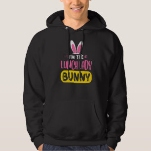 I'm The Lunch Lady Bunny Rabbit Ears Egg Funny Eas Hoodie