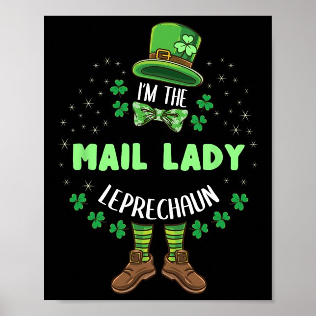Im The Mail Lady Leprechaun St Patricks Day  Poster (Front)