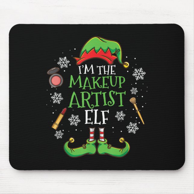 Im The Makeup Artist Elf Christmas  Mouse Mat (Front)