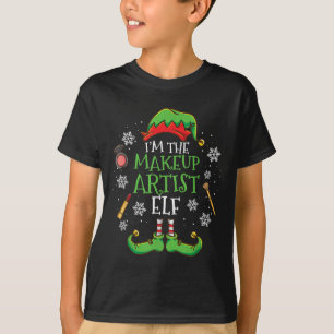 Im The Makeup Artist Elf Christmas  T-Shirt