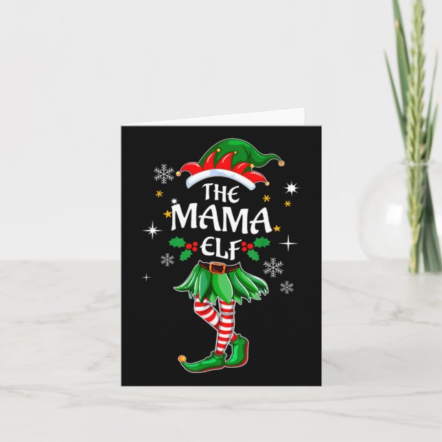 I'm The Mama Elf Cute Family Christmas Matching  Card (Front)