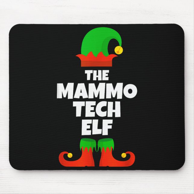 I'm The Mammo Tech Elf Family Pajama Christmas Mam Mouse Mat (Front)