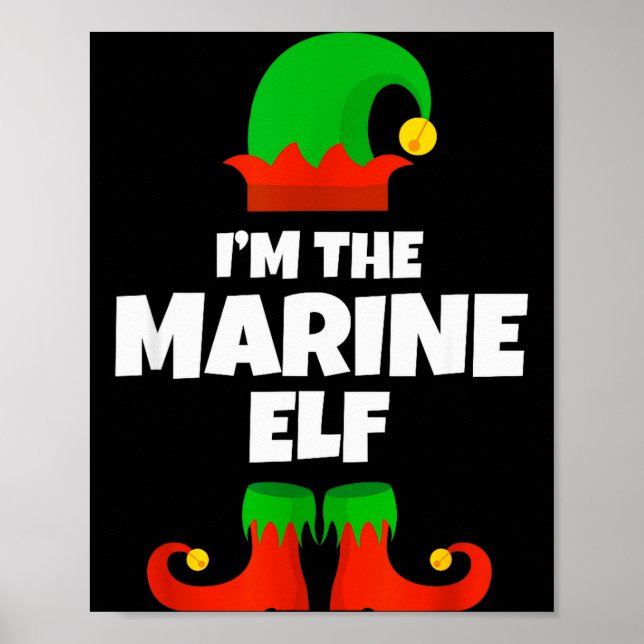 I'm The Marine Elf Family Pajama Christmas Biology Poster (Front)
