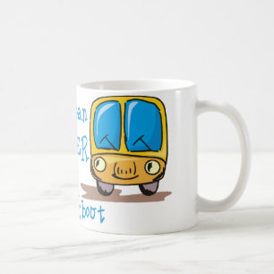 I'm The Mean Bus Driver Coffee Mug