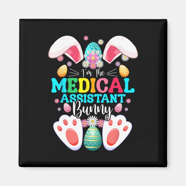 I'm The Medical Istant Bunny Easter Day Rabbit Mat Magnet (Front)