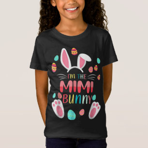 I'm The Mimi Bunny Easter Funny Easter Mother's da T-Shirt