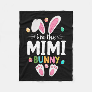I'm The Mimi Bunny Matching Family Easter Fleece Blanket