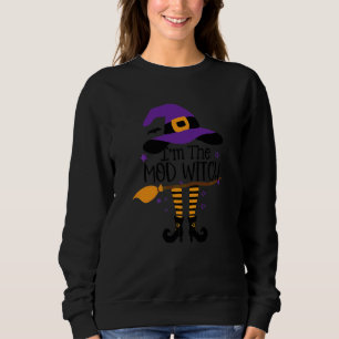 Im The Mod Witch  Halloween Matching Group Costume Sweatshirt