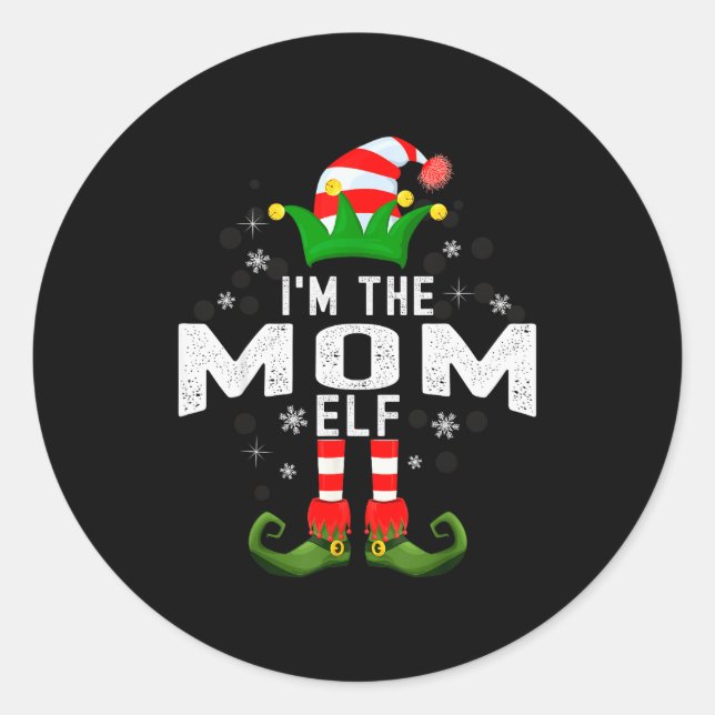 I'm The Mom Elf Christmas Family Pjs Costume  Classic Round Sticker (Front)