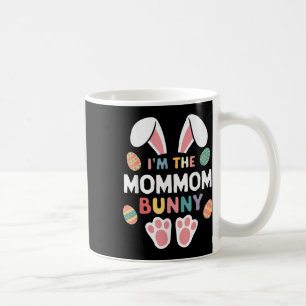 Im The Mommom Bunny Easter Matching Family Mum-mum Coffee Mug