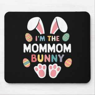 Im The Mommom Bunny Easter Matching Family Mum-mum Mouse Mat