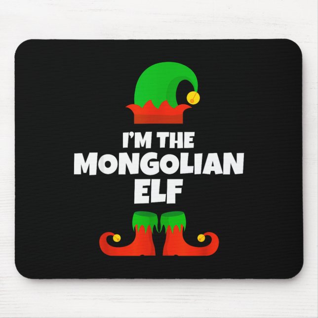 I'm The Mongolian Elf Family Pajama Christmas Funn Mouse Mat (Front)