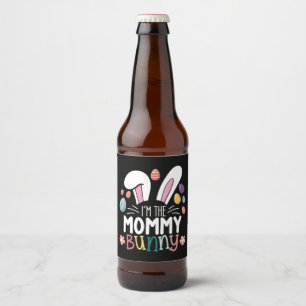 I'm The Mummy Mum Bunny Easter Family Matching Beer Bottle Label