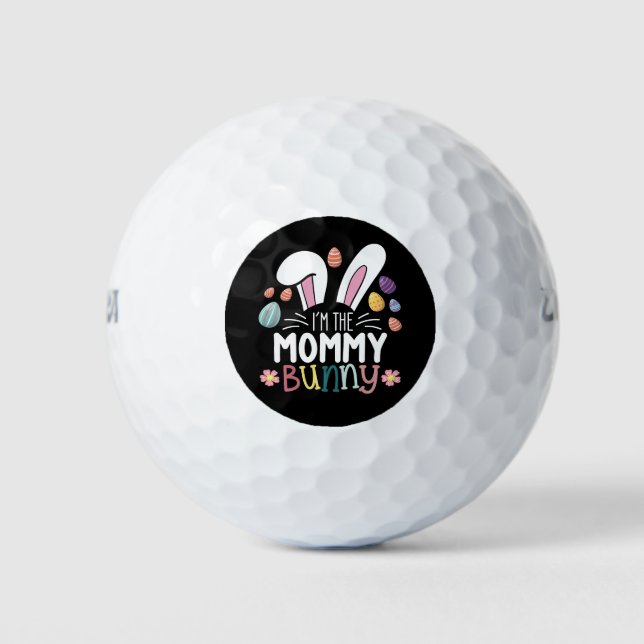 I'm The Mummy Mum Bunny Easter Family Matching Golf Balls (Front)