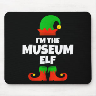 I'm The Museum Elf Family Pajama Christmas Funny Mouse Mat