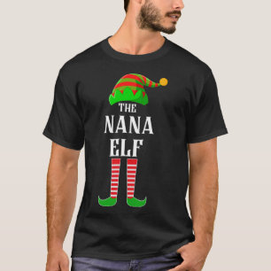 I'm the Nana Elf Family Matching Costume Christmas T-Shirt