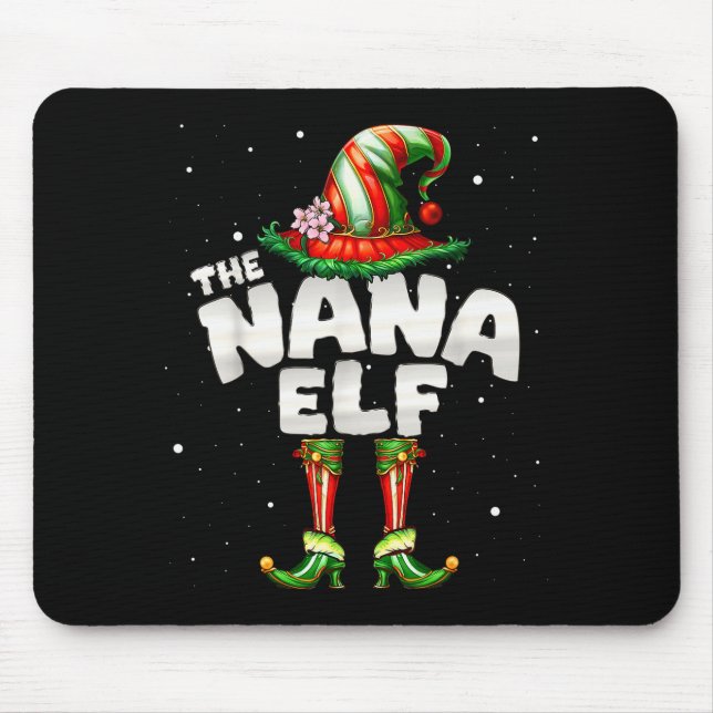 I'm The Nana Elf Family Matching Group Christmas  Mouse Mat (Front)