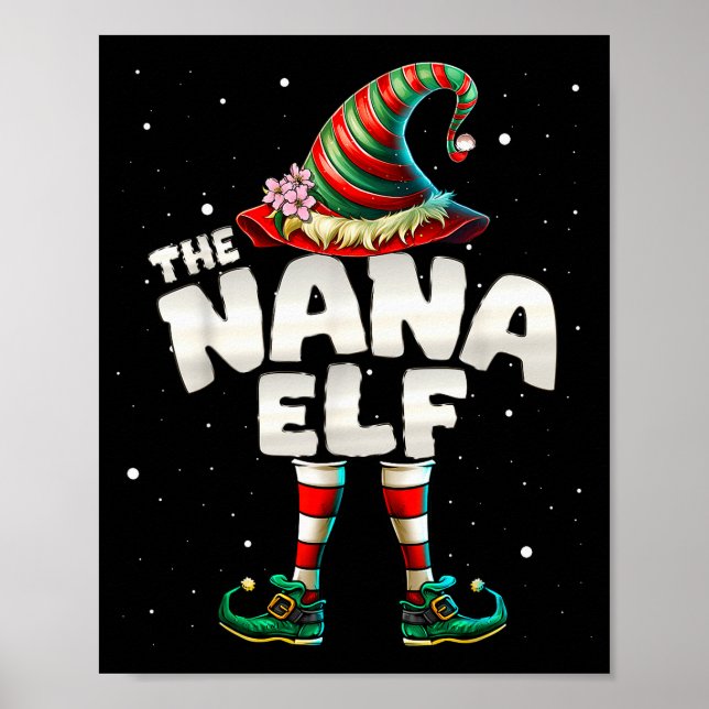 I'm The Nana Elf Family Matching Group Christmas  Poster (Front)