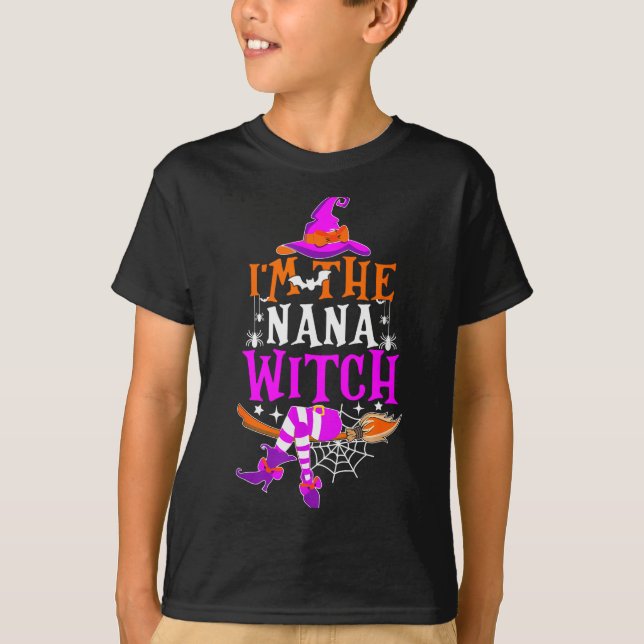 I'm The Nana Witch Shirt Funny Halloween Family Ma (Front)