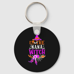 I'm The Nana Witch Shirt Funny Halloween Family Ma Key Ring