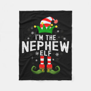 I'm The Nephew Elf Christmas Family Pjs Costume Fleece Blanket