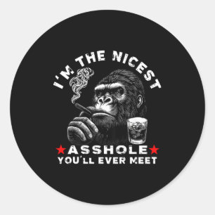 I'm The Nicest Hole You'll Ever Meet Monkey (on Ba Classic Round Sticker