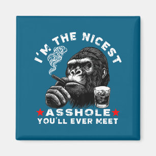 I'm The Nicest Hole You'll Ever Meet Monkey (on Ba Magnet