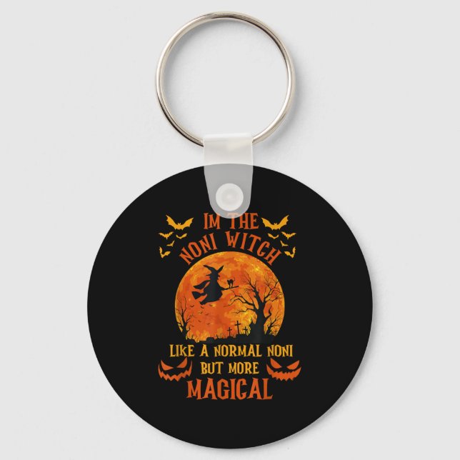 I'm The Noni Witch Like A Normal Grandma Halloween Key Ring (Front)