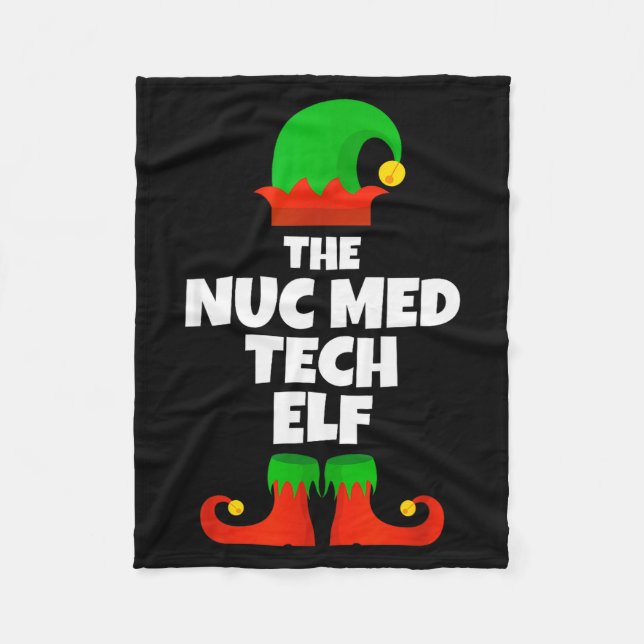 I'm The Nuc Med Tech Elf Family Pajama Christmas F Fleece Blanket (Front)