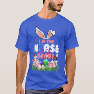 Im The Nurse Bunny Cute Easter Matching Family  T-Shirt