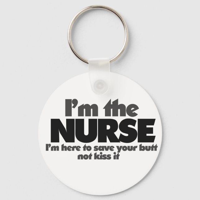 I'm the Nurse Key Ring (Front)