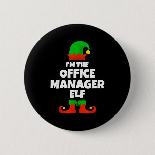 I'm The Office Manager Elf Family Pajama Christmas 6 Cm Round Badge