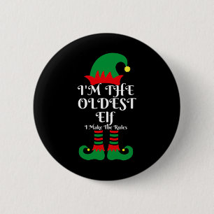 I'm The Oldest Elf Santa Claus Helpers Matching Fa 6 Cm Round Badge