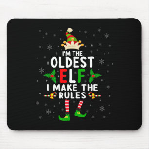 I'm The Oldest Elf Xmas Elf Sibling Cousin Matchin Mouse Mat