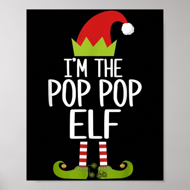 I'm The P P Elf Shirt Matching Christmas Family S_ Poster (Front)