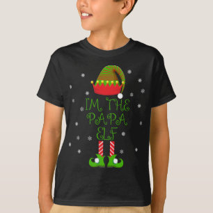 I'm the Papa Elf Funny Group Family Xmas T-Shirt