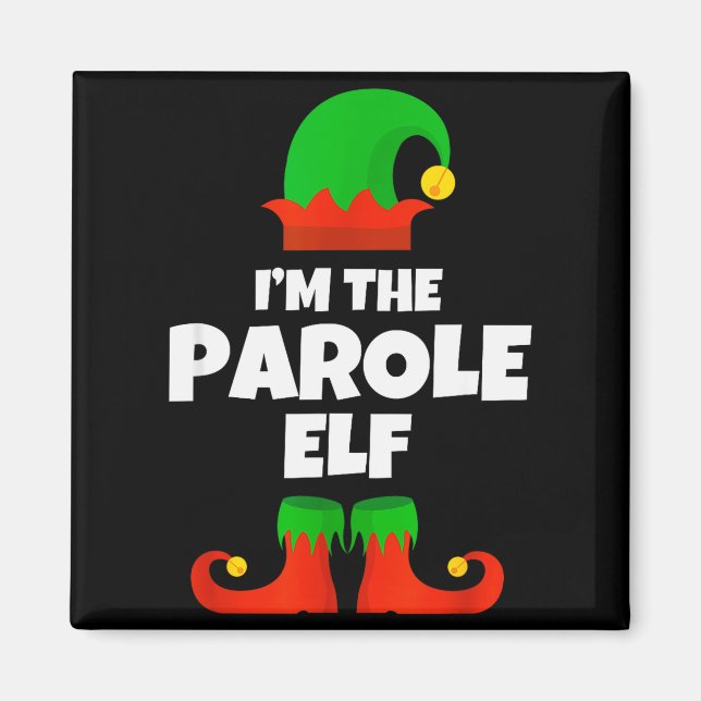 I'm The Parole Elf Family Pajama Christmas Officer Magnet (Front)