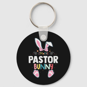 I'm The Pastor Bunny Easter Day Rabbit Family Matc Key Ring