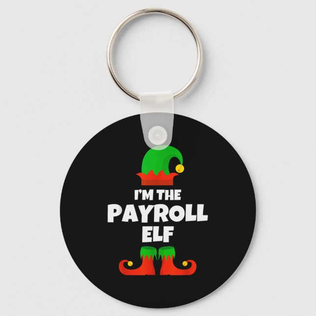 I'm The Payroll Elf Family Pajama Christmas Funny  Key Ring (Front)