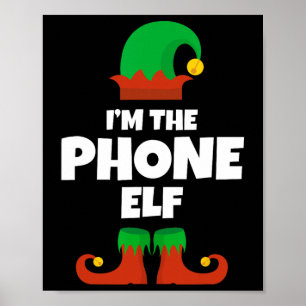 I'm The Phone Elf Family Pajama Christmas Funny Poster