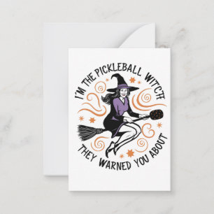 I'm the Pickleball Witch They warned You About Card