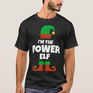 I'm The Power Elf Family Pajama Christmas Funny T-Shirt