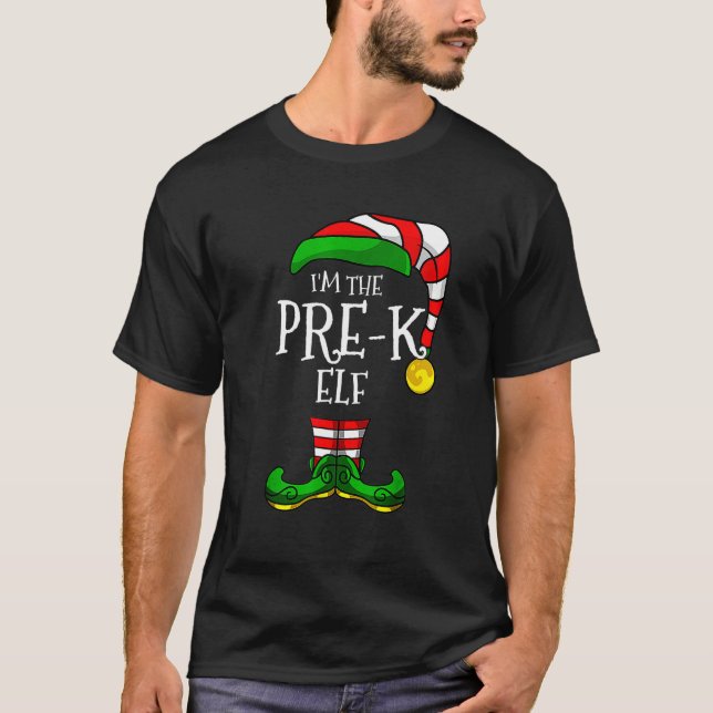 I'm The Pre K Elf Group Christmas Matching Family  T-Shirt (Front)