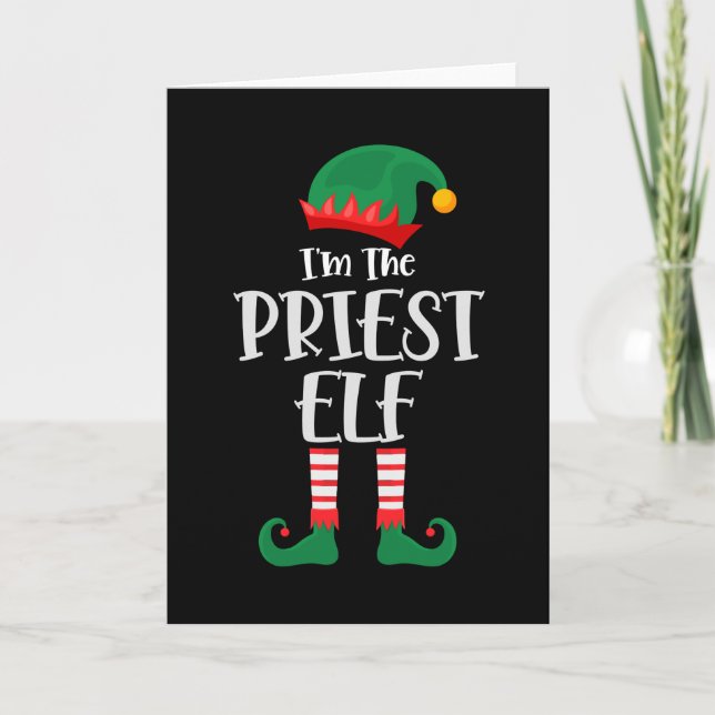 Im The Priest Elf Matching Christmas Card (Front)
